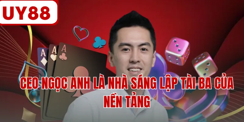 CEO Ngọc Anh là nhà sáng lập tài ba của nền tảng CEO Ngọc Anh là nhà sáng lập tài ba của nền tảng